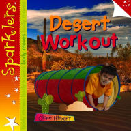 Title: Desert Workout, Author: Clare Hibbert