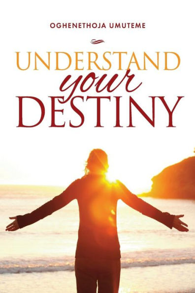Understand Your Destiny