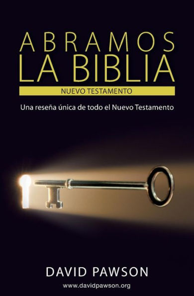 ABRAMOS LA BIBLIA El Nuevo Testamento