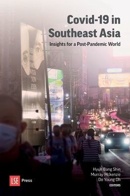 COVID-19 in Southeast Asia: Insights for a post-pandemic world