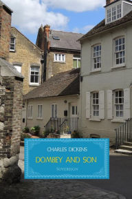 Title: Dombey and Son, Author: Charles Dickens