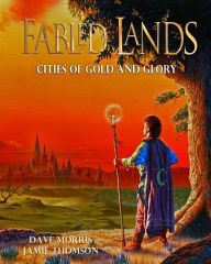 Title: Cities of Gold and Glory: Large format edition, Author: Dave Morris