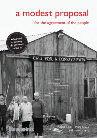 Title: A Modest Proposal: For the Agreement of the People, Author: Angus Reid