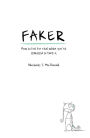 Faker: How to Live for Real When You're Tempted to Fake It