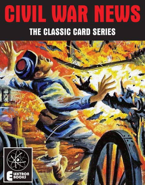 Civil War News: The Classic Card Series