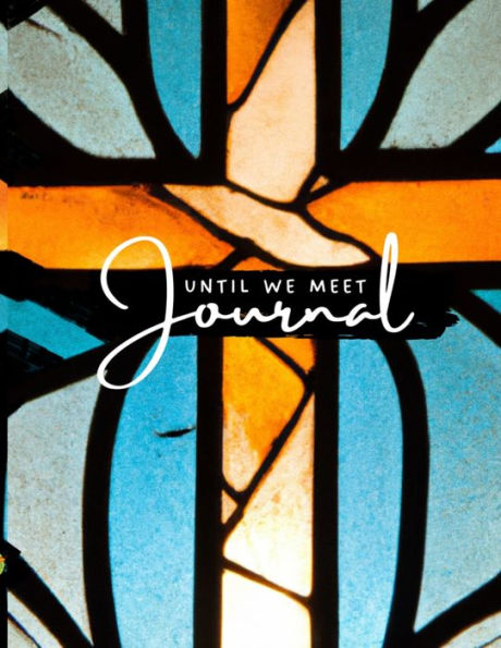 Until We Meet Again - Grief Journal - Blue (Paperback)