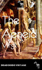 Title: The Aeneid, Author: Virgil