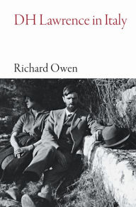 Title: DH Lawrence in Italy, Author: Richard Owen
