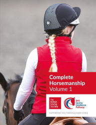 Title: BHS Complete Horsemanship Volume One, Author: British Horse Society