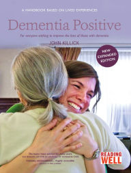 Title: Dementia Positive, Author: John Killick