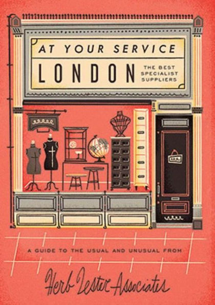 London: At Your Service: The Best Specialist Suppliers