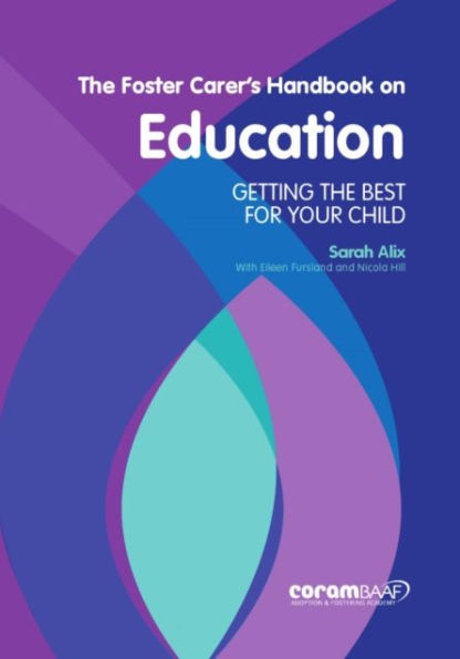 The Foster Carer's Handbook on Education