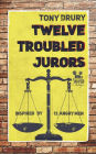 Twelve Troubled Jurors