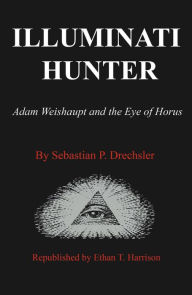 Title: Illuminati Hunter, Author: Ethan Harrison