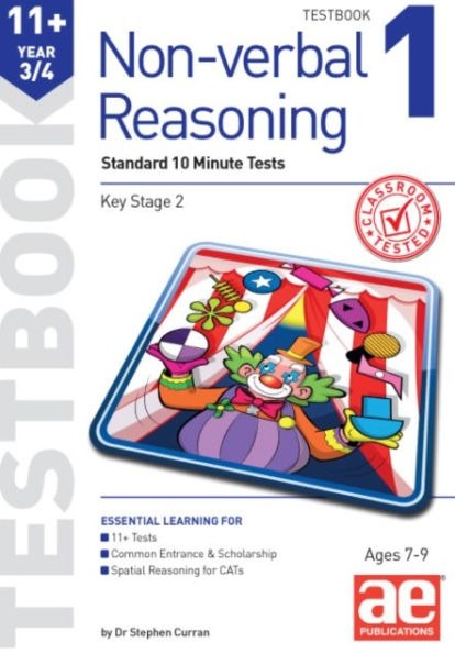11+ Non-verbal Reasoning Year 3/4 Testbook 1: Standard 10 Minute Tests