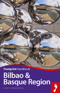 Title: Bilbao & Basque Region, Author: Andy Symington