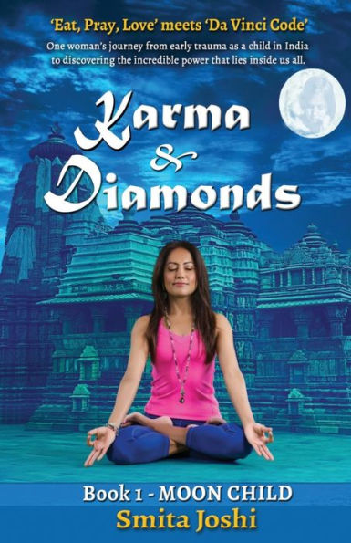 Karma & Diamonds - Moon Child: Book 1