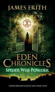 Title: Spider Web Powder, Author: James Erith