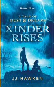 Title: Xinder Rises, Author: Jj Hawken