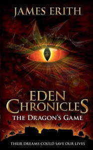 Title: The Dragon's Game, Author: James Erith