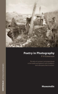 Title: Poetry in Photography, Author: Peter Henry Emerson