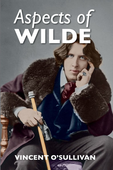 Aspects of Wilde
