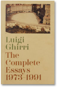 Title: The Complete Essays 1973-1991, Author: Luigi Ghirri