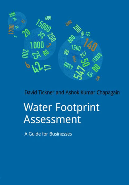 Water Footprint Assessment: A Guide for Business