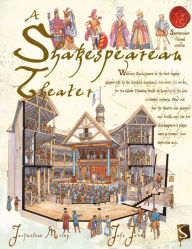 Title: Shakespearean Theater, Author: Jacqueline Morley