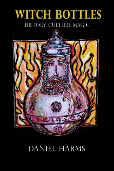 Witch Bottles: History, Culture, Magic