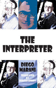 Title: The Interpreter, Author: Diego Marani