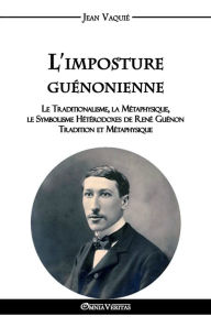 Title: L'imposture guï¿½nonienne, Author: Jean Vaquiï