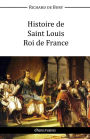 Histoire de Saint Louis Roi de France