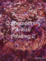 The Anomie Review of Contemporary British Painting: Volume 2