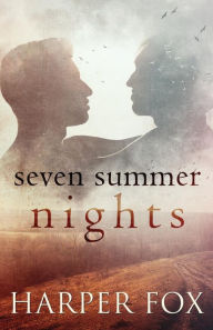 Title: Seven Summer Nights, Author: Harper Fox