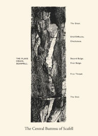 Title: The Central Buttress of Scafell: A collection of essays selected and introduced by Graham Wilson, Author: Graham Wilson