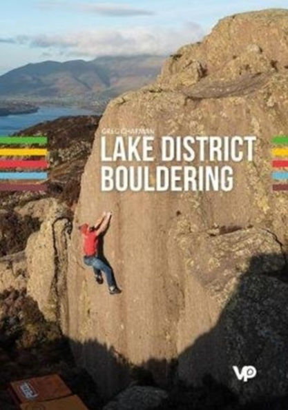 Lake District Bouldering: The LakesBloc guidebook
