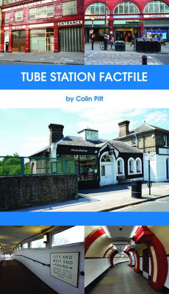 Tube Station Factfile