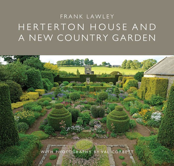 Herterton House and a New Country Garden