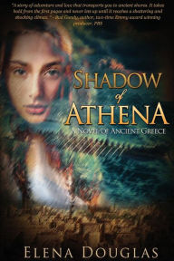 Title: Shadow of Athena, Author: Elena Douglas