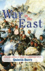 War in the East: A Military History of the Russo-Turkish War 1877-78