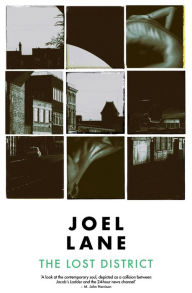 Title: The Lost District, Author: Joel Lane