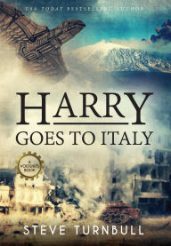 Title: Harry Goes to Italy, Author: Steve Turnbull