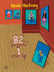 Alternative view 1 of David Hockney: 82 Portraits and One Still-life