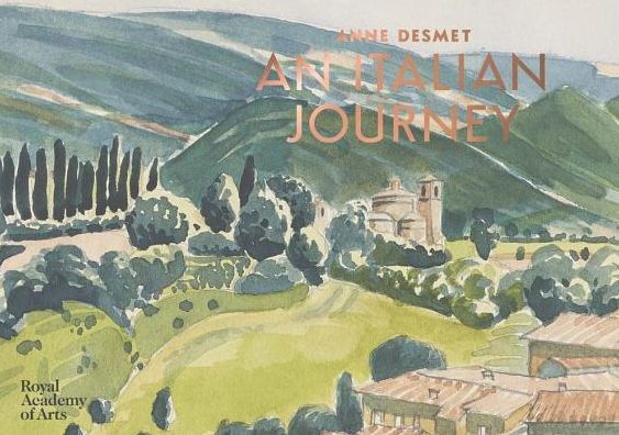 Anne Desmet: An Italian Journey