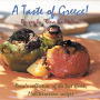 A Taste of Greece! - Recipes by Rena Tis Ftelias: Rena's Collection of the Best Greek, Mediterranean Recipes!