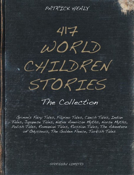 417 World Children Stories: The Collection