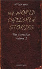 169 World Children Stories: The Collection - Vol. 1