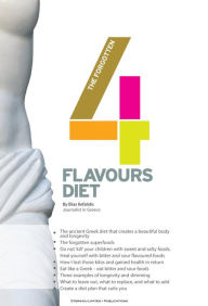 Title: The Forgotten Four Flavours Diet, Author: Elias Kefalidis