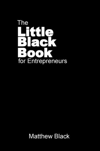 The Little Black Book for Entrepreneurs: The Outback Entrepreneur